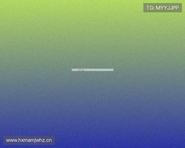 溜溜体育NBA免费直播全程高清观看平台精彩赛事不停歇